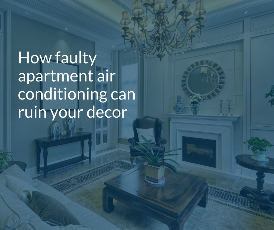 Luxury Apartment Air Conditioning Maintenance Protects Your Decor