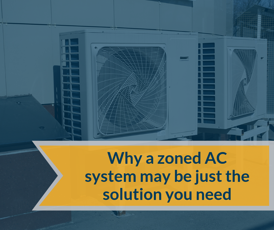 Zoned AC System Improving Comfort While Lowering Energy Costs
